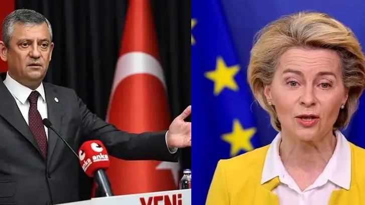 Yeni Parti Genel Başkanı Özgür Özel ve Avrupa Komisyonu Başkanı Ursula von der Leyen