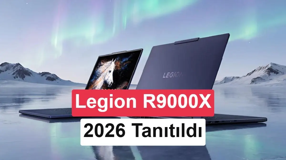 Lenovo Legion R9000X 2026 Tanıtıldı: Ryzen AI Max+ Gücüyle Geliyor